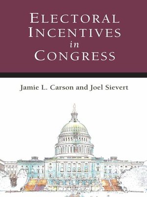 cover image of Electoral Incentives in Congress
